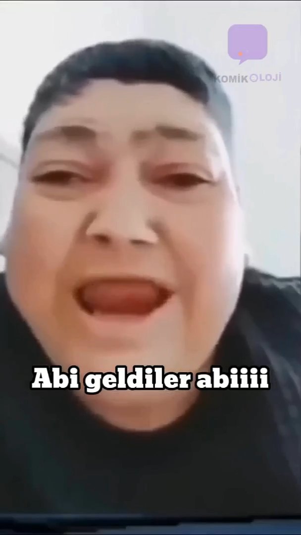 Abi geldiler abi